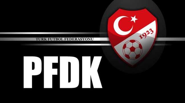 13 takm PFDK'da!