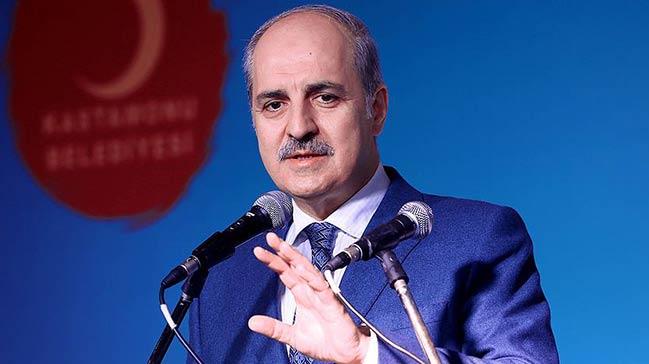 Numan Kurtulmu: Uluslararas karanlk odaklara boyun eecek bir millet deiliz