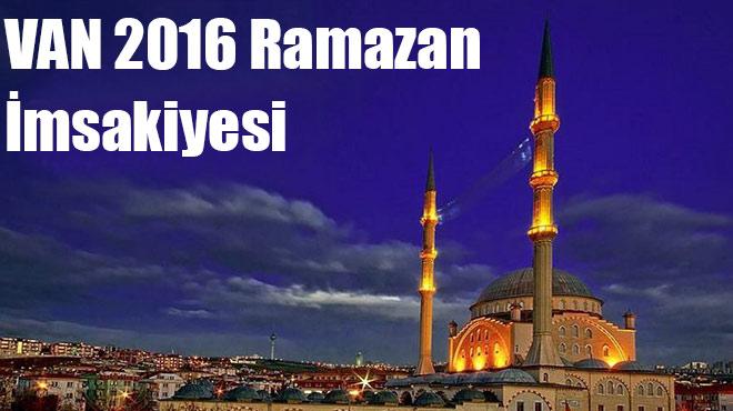 Van imsakiyesi iftar ve sahur saatleri (Ramazan 2016)