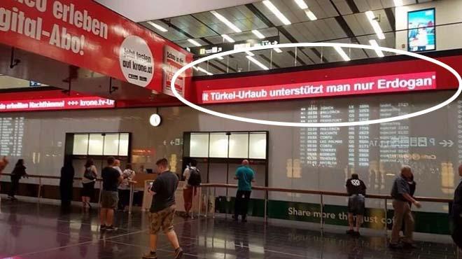 Viyana Havaliman'nda skandal 'Erdoan' yazs!
