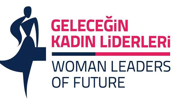 Gelecein Kadn Liderleri Projesi o ilede gerekleecek