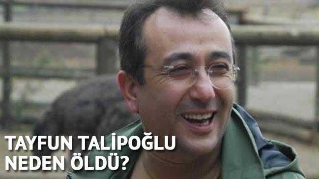 Tayfun Talipolu  neden ld  kimdir  lm sebebi   fotoraflar resimleri