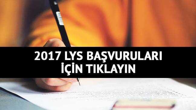 2017 LYS bavuru  nasl yaplr  LYS creti ne kadar  lys snav tarihleri   fotoraflar resimleri