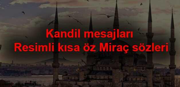 Kandil mesajlar SMS ksa z cep telefonu Mira szleri iin tklaynz