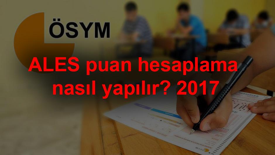 ALES puan hesaplama nasl yaplr" 