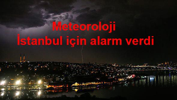 Meteoroloji stanbul iin alarm verdi