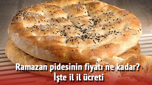 Ramazan pidesinin fiyat ne kadar" te il il creti