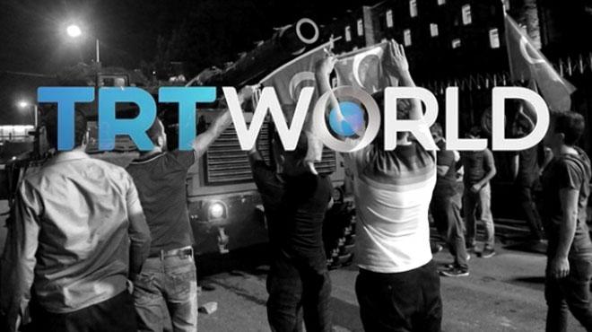 TRT World 15 Temmuz'u dnyaya anlatyor