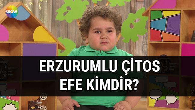 Erzurumlu Efe Koyiit kimdir ka kilo" ocuktan Al Haberi itos Efe ok sevildi!