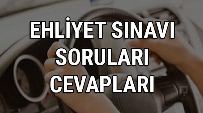  Ehliyet snav sorular cevaplar yaynland