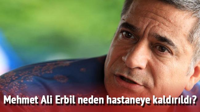 Mehmet Ali Erbil salk durumu nasl" 