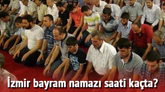 zmir Kurban Bayram namaz saati 2017