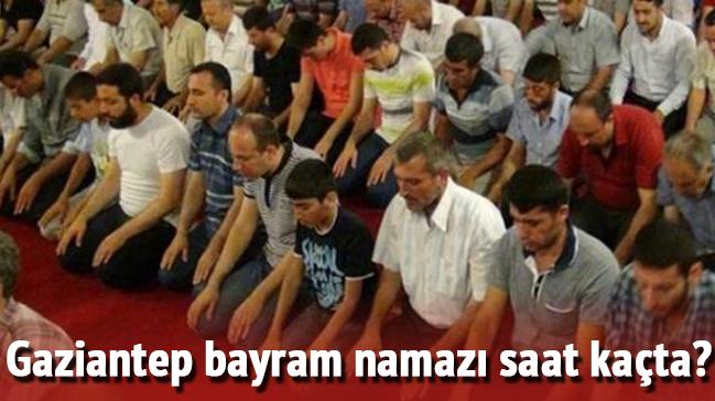 Gaziantep Kurban Bayram namaz saati 2017