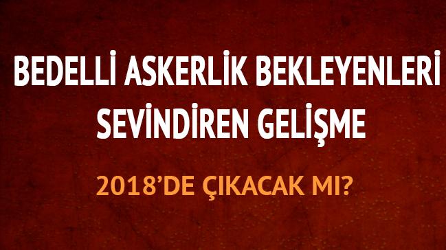 Bedelli askerlik iin sevindiren gelime