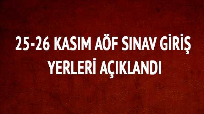 25 - 26 Kasm AF GS giri yerleri gz dnemi belge anadolu.edu.tr adresinde 