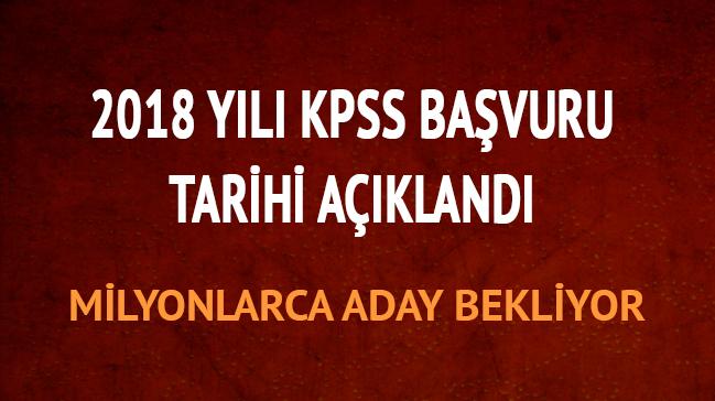 2018 KPSS ne zaman bavuru tarihleri milyonlarca aday bekliyor