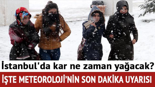 stanbul'da kar ne zaman yaacak" te Meteoroloji'nin son dakika uyars