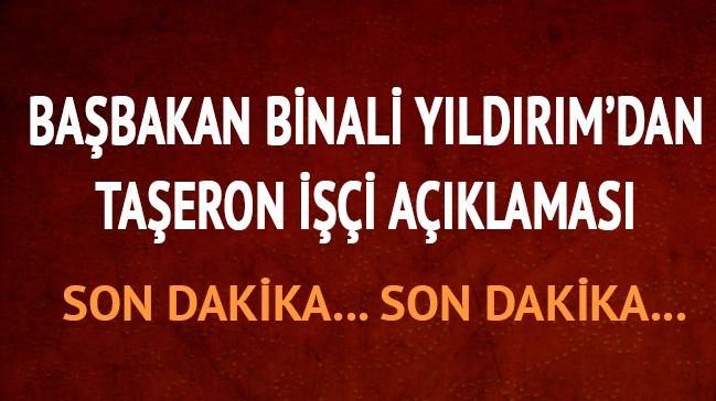 Babakan Yldrm'dan taeron aklamas 