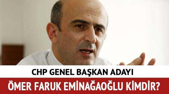 mer Faruk Eminaaolu CHP Bakan aday oldu mer Faruk Eminaaolu kimdir nereli" 