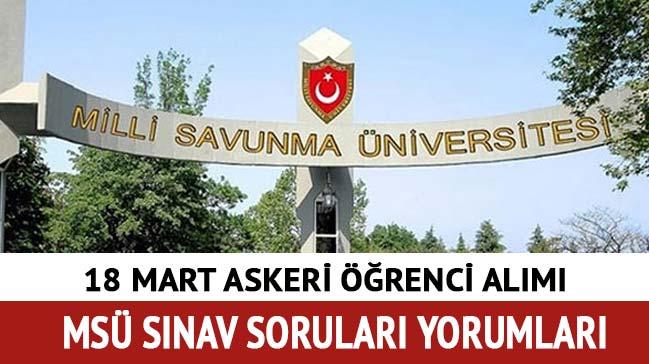 18 Mart Askeri renci alm snav sona erdi! te yorumlar