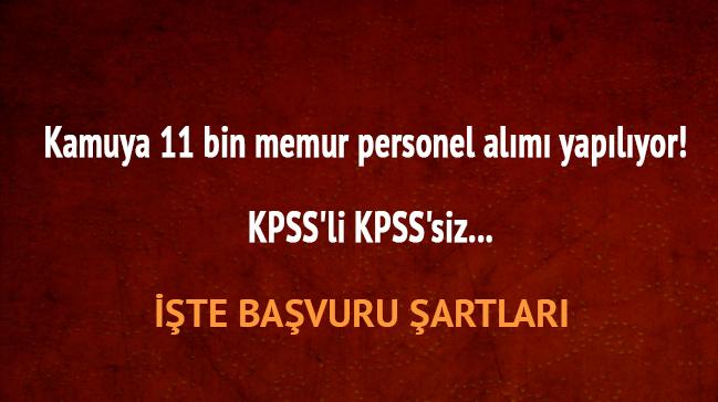 Kamuya 11 bin memur personel alm yaplyor! 