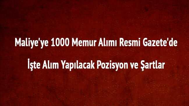 Maliye'ye 1000 memur alm resmi gazete'de