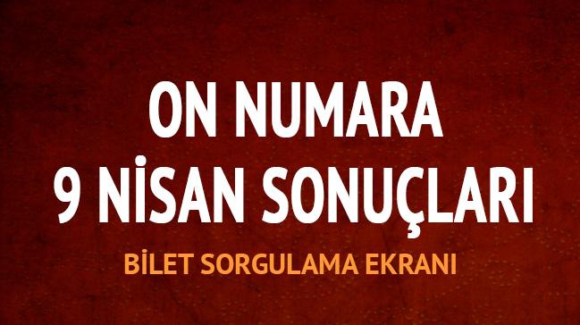 9 Nisan On Numara sonular akland