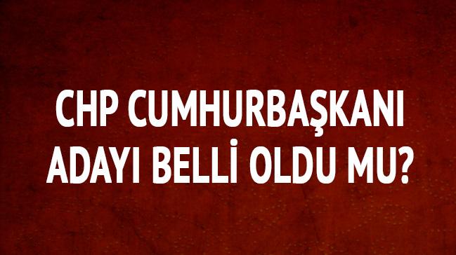 CHP'de aday heyecan!