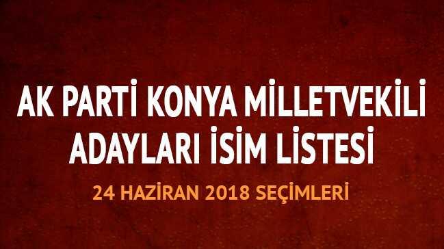 AK Parti Konya milletvekili adaylar akland
