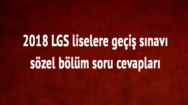 LGS szel Trke nkilap soru cevaplar 2018 liselere gei snav MEB son dakika aklamas 