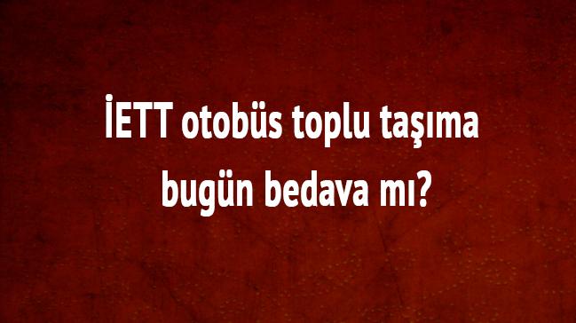 ETT otobs toplu tama bugn bedava m"