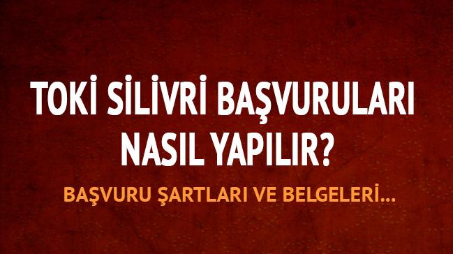 TOK Silivri evleri bavuru artlar nedir"