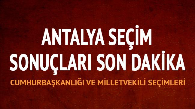 Antalya Cumhurbakan Milletvekili seim sonular