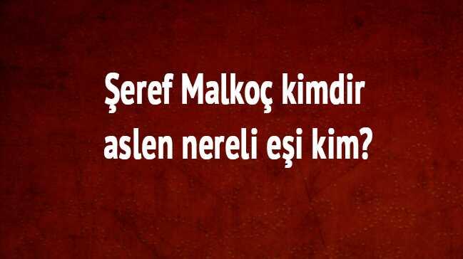 eref Malko kimdir aslen nereli ei kim"