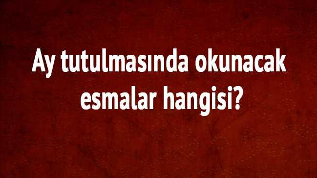 Ay tutulmas okunacak esmalar dualar, kanl ay tutulmas namaz ka rekat nasl klnr, 