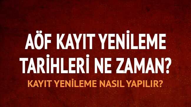 AF kayt yenileme tarihi belli oldu