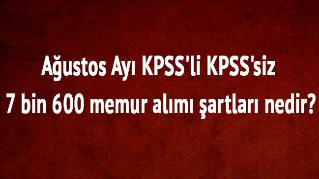 2018 Austos  personel  memur  alm  bavuru KPSSli KPSSsiz  fotoraflar resimleri