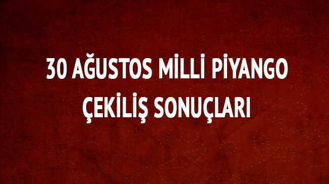 30 Austos Milli Piyango sral tam liste 