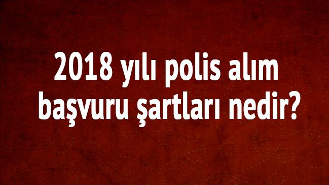 2018 polislik alm bavurular son dakika EGM aklamas POMEM, PH, PAEM, PMYO 