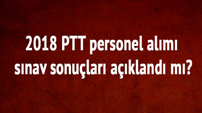 PTT personel alm sonular bekleniyor