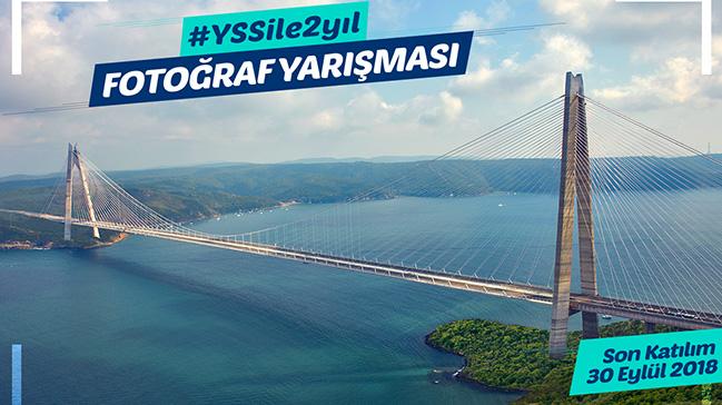 Yavuz Sultan Selim Kprs 2. Yan  Instagram Fotoraf Yarmas ile Kutluyor