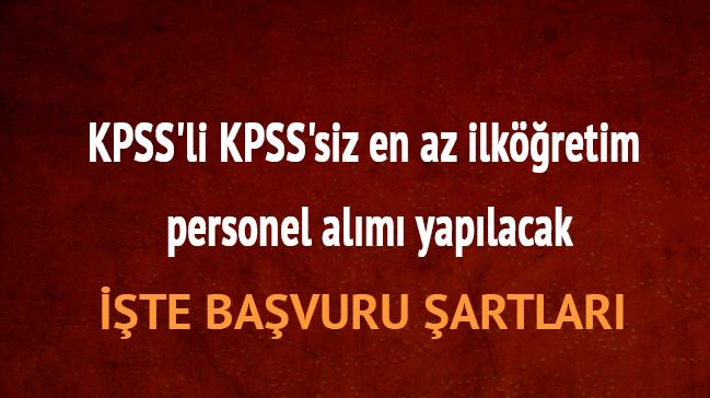 12 Bin 120 memur alm kamu personeli alm 2018 KPSS'li KPSS'siz en az ilkretim personel alm 