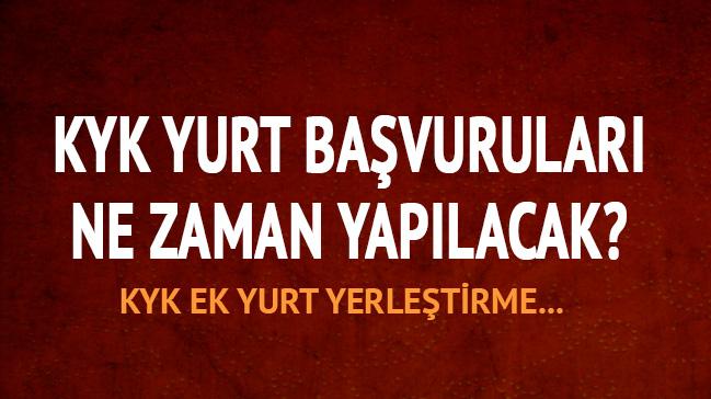 KYK ek yurt yerletirme bavurular bekleniyor