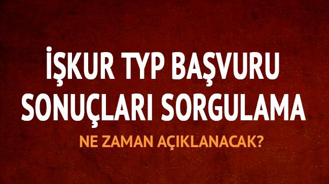 KUR TYP sonular ne zaman aklanacak"