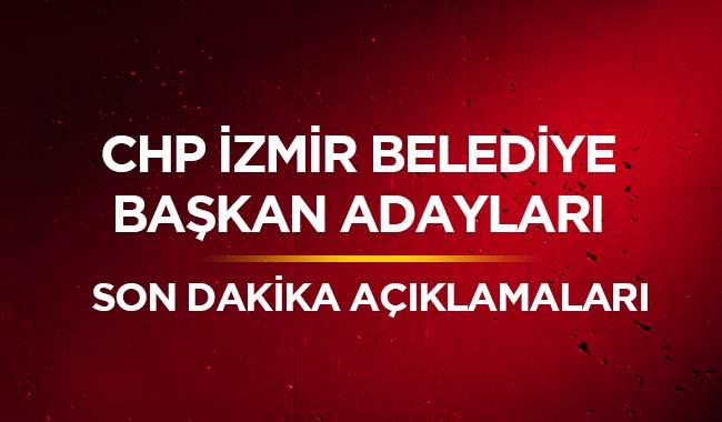 CHP zmir belediye bakan adaylar akland m"