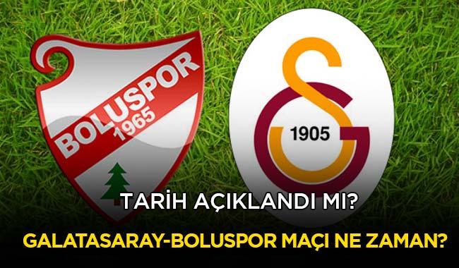 Galatasaray Boluspor ma ne zaman oynanacak" GS-Boluspor ma hangi kanalda"
