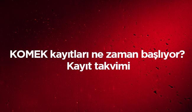 KOMEK burs bavuru artlar kayt takvimi 2019 KOMEK kaytlar ne zaman balyor 