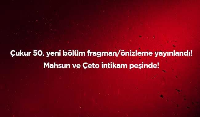ukur izle 50. yeni blm fragman nizleme ukur yeni blm Mahsun eto intikam peinde