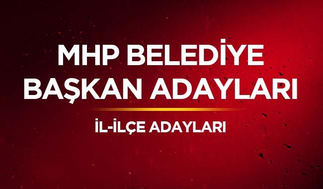 MHP belediye bakan adaylar 2019 isim listesi! te MHP il ve ile adaylar