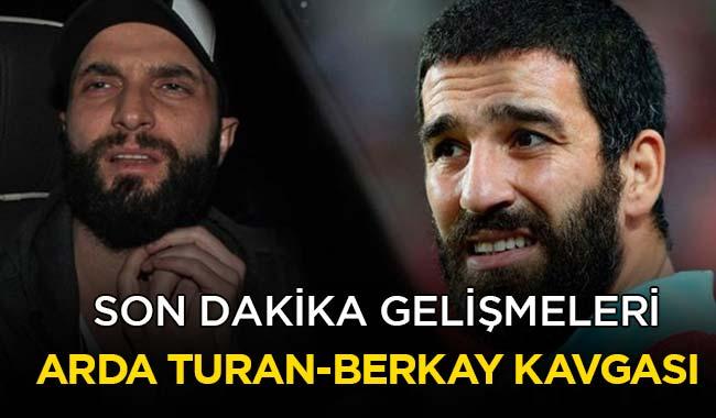 Arda Turan Berkay kavgas neden olmutu" 